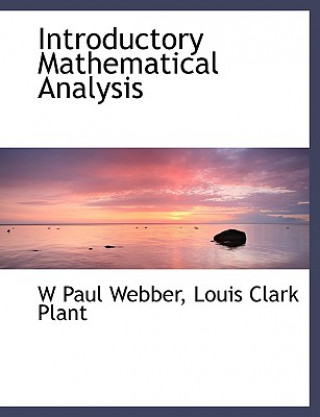 Kniha Introductory Mathematical Analysis Louis Clark Plant