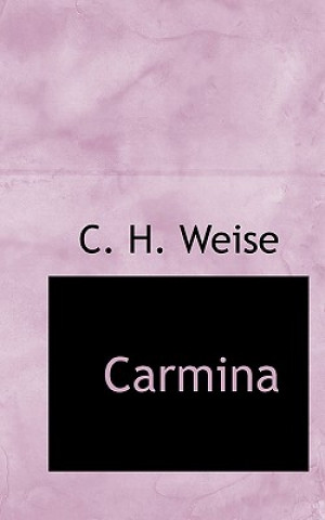 Książka Carmina C H Weise