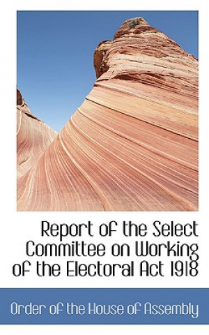 Carte Report of the Select Committee on Working of the Electoral ACT 1918 