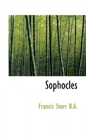 Könyv Sophocles Francis Storr