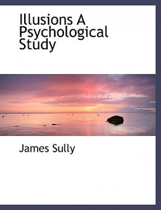 Carte Illusions a Psychological Study James Sully