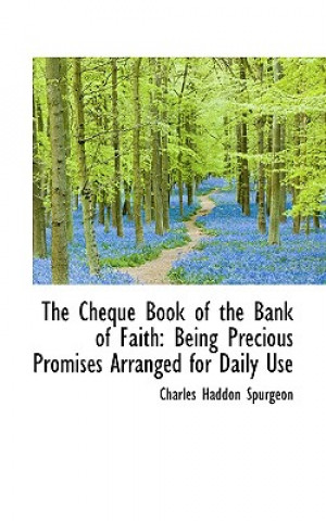 Carte Cheque Book of the Bank of Faith Charles Haddon Spurgeon