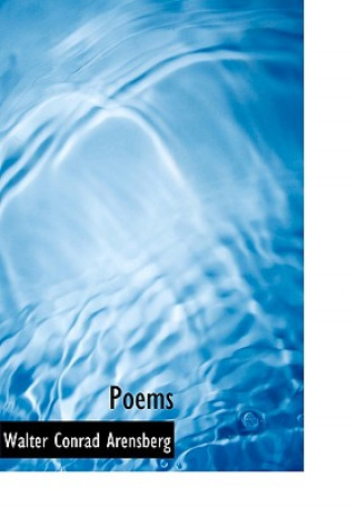 Carte Poems Walter Conrad Arensberg