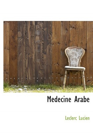 Knjiga Medecine Arabe Leclerc Lucien