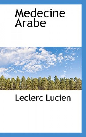 Book Medecine Arabe Leclerc Lucien