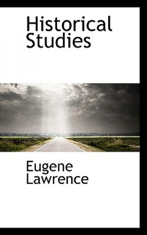 Knjiga Historical Studies Eugene Lawrence