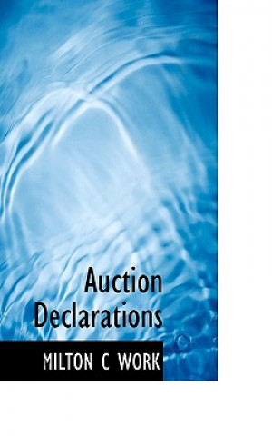 Kniha Auction Declarations Milton C Work