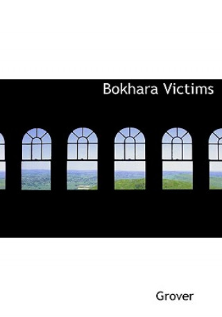 Kniha Bokhara Victims Chris Grover