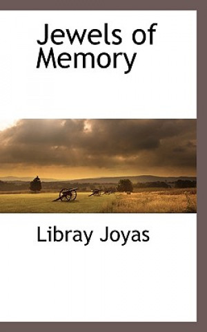 Könyv Jewels of Memory Libray Joyas