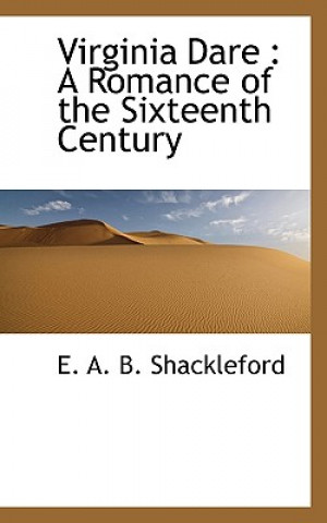 Libro Virginia Dare E A B Shackleford