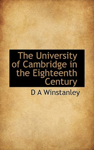 Könyv University of Cambridge in the Eighteenth Century D A Winstanley