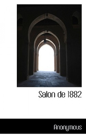 Книга Salon de 1882 Anonymous