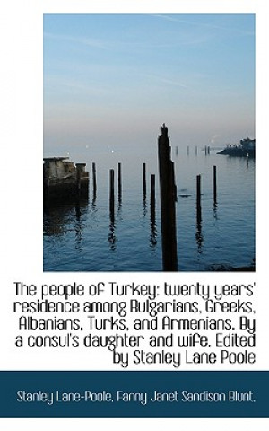 Kniha People of Turkey Fanny Janet Sandison Blunt