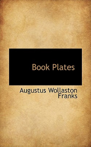 Libro Book Plates Augustus Wollaston Franks