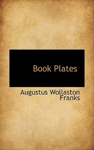 Carte Book Plates Augustus Wollaston Franks
