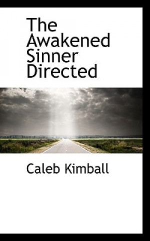Carte Awakened Sinner Directed Caleb Kimball
