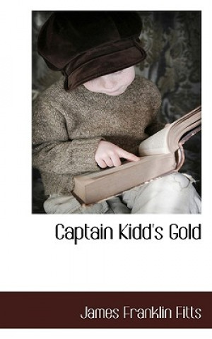 Carte Captain Kidd's Gold James Franklin Fitts