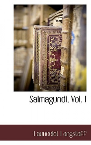 Kniha Salmagundi, Vol. 1 Launcelot Langstaff