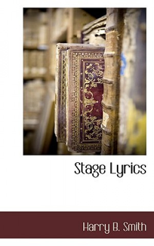 Buch Stage Lyrics Harry B Smith