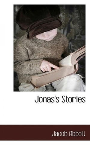 Kniha Jonas's Stories Jacob Abbott