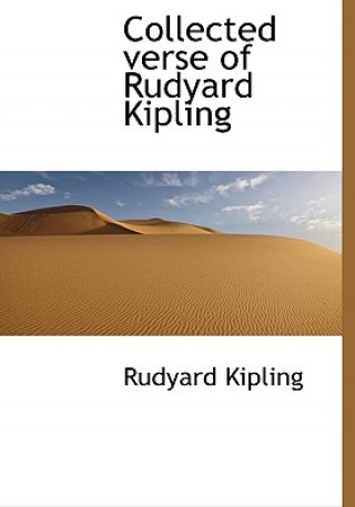 Kniha Collected Verse of Rudyard Kipling Rudyard Kipling