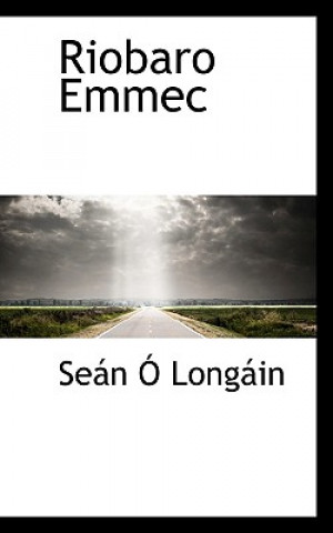 Knjiga Riobaro Emmec Sen Longin