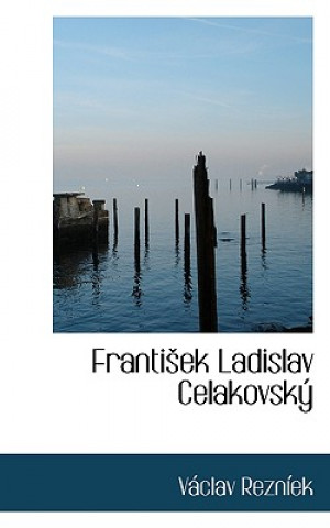 Könyv Franti Ek Ladislav Celakovsk Vclav Reznek