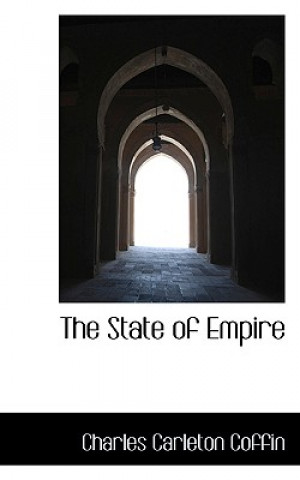 Carte State of Empire Charles Carleton Coffin