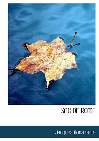 Knjiga Sac de Rome Jacques Bonaparte