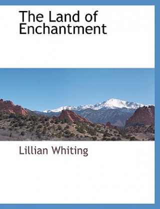 Libro Land of Enchantment Lillian Whiting