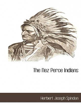 Carte Nez Perce Indians Herbert Joseph Spinden