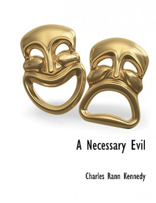 Książka Necessary Evil Charles Rann Kennedy