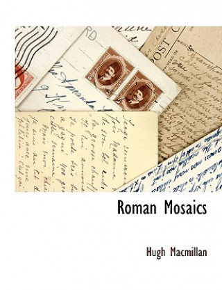 Carte Roman Mosaics Hugh Macmillan