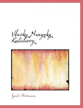 Carte Vdavky Nanynky Kulichovy Ignat Herrmann