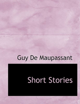 Knjiga Short Stories Guy De Maupassant