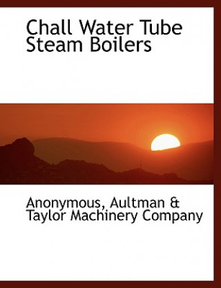 Libro Chall Water Tube Steam Boilers Anonymous