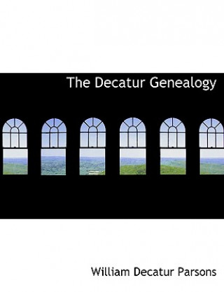 Carte Decatur Genealogy William Decatur Parsons