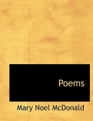 Könyv Poems Mary Noel McDonald