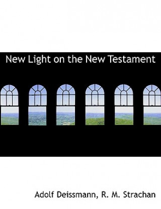 Könyv New Light on the New Testament R. M. Strachan