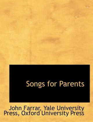 Knjiga Songs for Parents Farrar