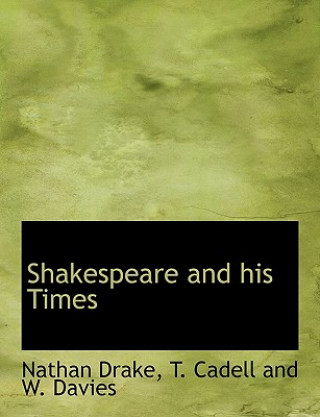 Carte Shakespeare and His Times Nathan Drake