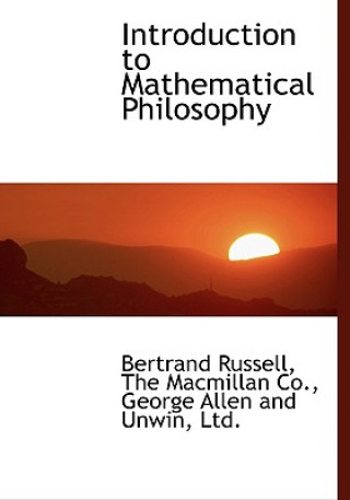 Könyv Introduction to Mathematical Philosophy Russell