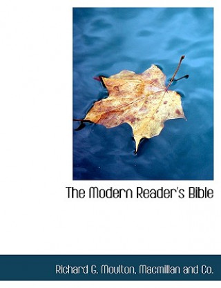 Libro Modern Reader's Bible Richard G. Moulton