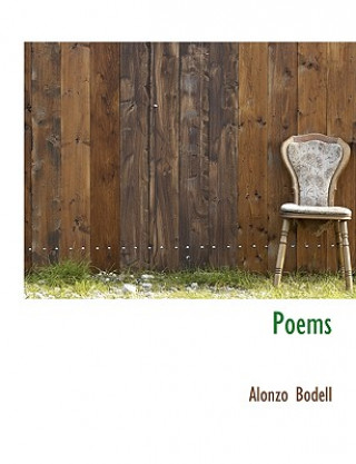 Livre Poems Alonzo Bodell