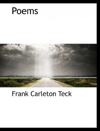 Livre Poems Frank Carleton Teck