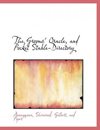 Book Grooms' Oracle, and Pocket Stable-Directory Anonymous