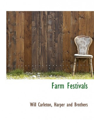 Knjiga Farm Festivals Will Carleton