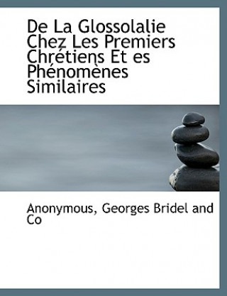 Carte de La Glossolalie Chez Les Premiers Chr Tiens Et Es PH Nom Nes Similaires Anonymous
