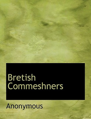 Buch Bretish Commeshners Anonymous