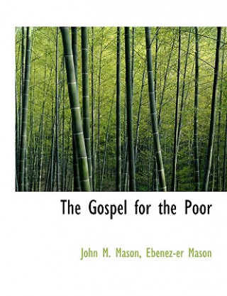 Kniha Gospel for the Poor Ebenez-er Mason